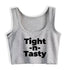 Tight n Tasty Crop Top